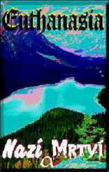 Euthanasia (CZ) : Nazí a Mrtví